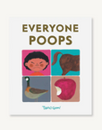 Everyone Poops