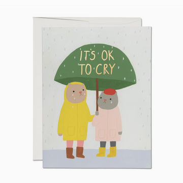 Ok to Cry Sympathy Card