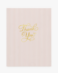 a pink striped card with gold foil thank you text