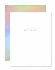 don't sweat it inner greeting card message