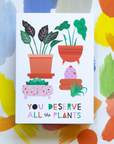 All the Plants Greeting Card