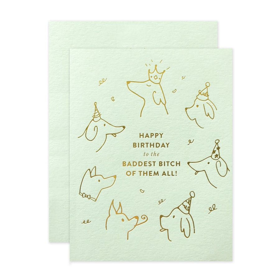 happy birthday to the baddest bitch of them all dog greeting card