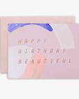 Happy Birthday Beautiful Card