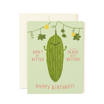 Better Bitter Melon Birthday Card
