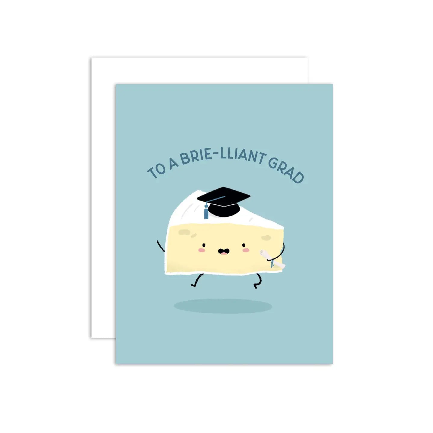 A punny graduation card with an illustration of a piece of brie cheese wearing a graduation cap, on a blue background with the text 'TO A BRIE-LIANT GRAD'. It includes an envelope, which is not shown.