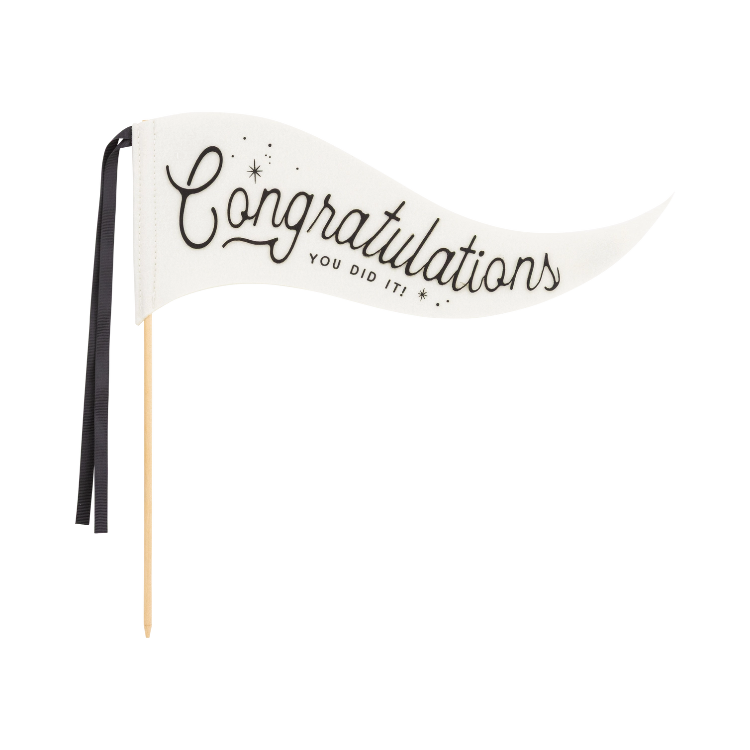 white pennant flag with "Congratulations you did it!" text in black