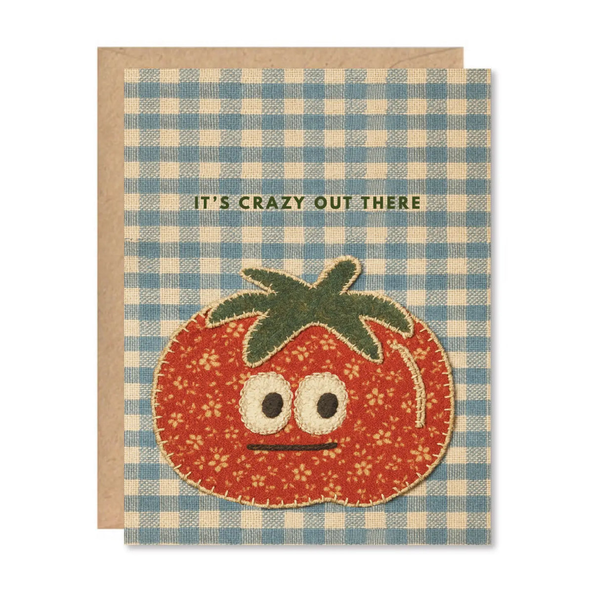 Card with a tomato sewing illustration and text "it's crazy out there"  over checkered pattern