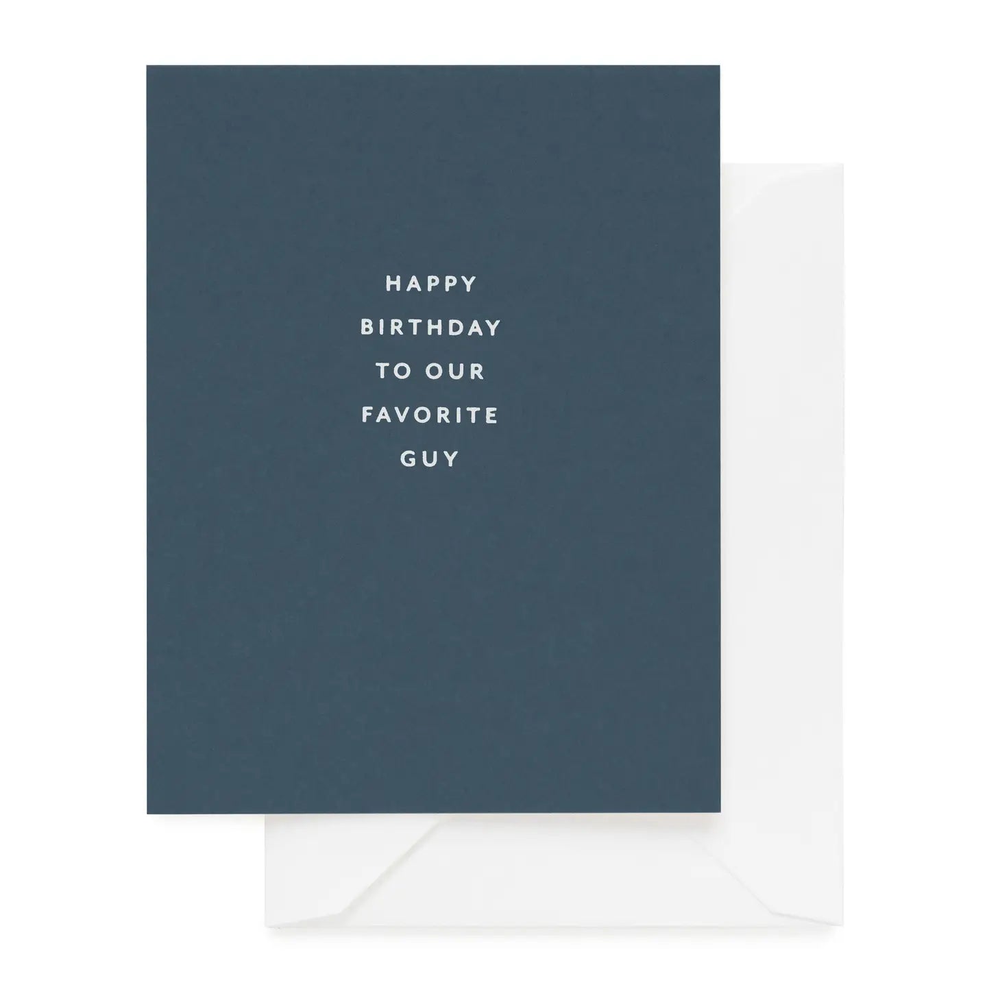 A blue greeting card for a birth with white text reading "Happy Birthday to our favorite guy"