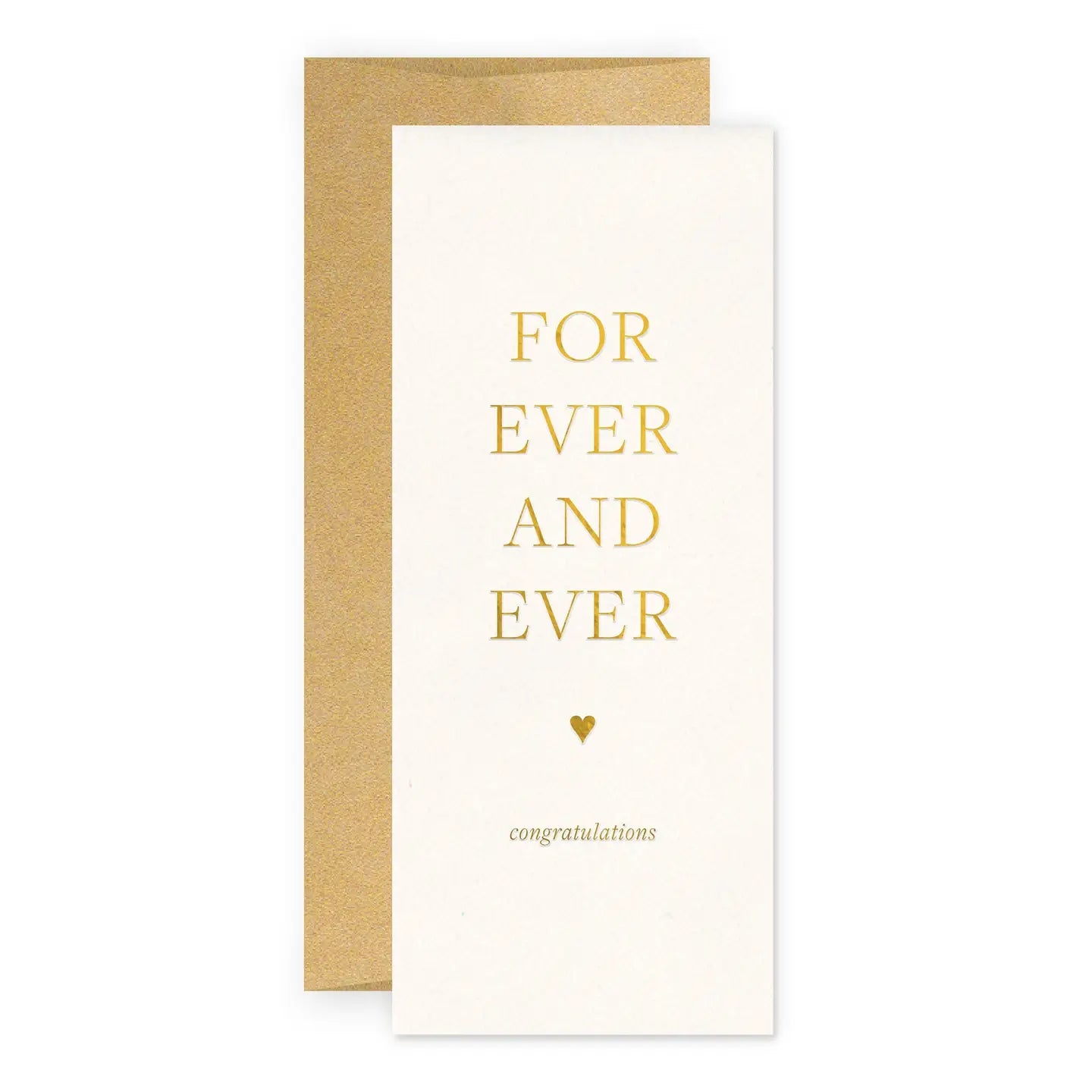 A white wedding card with gold foil text reading 'FOR EVER AND EVER' and a small heart design, accompanied by a brown envelope.