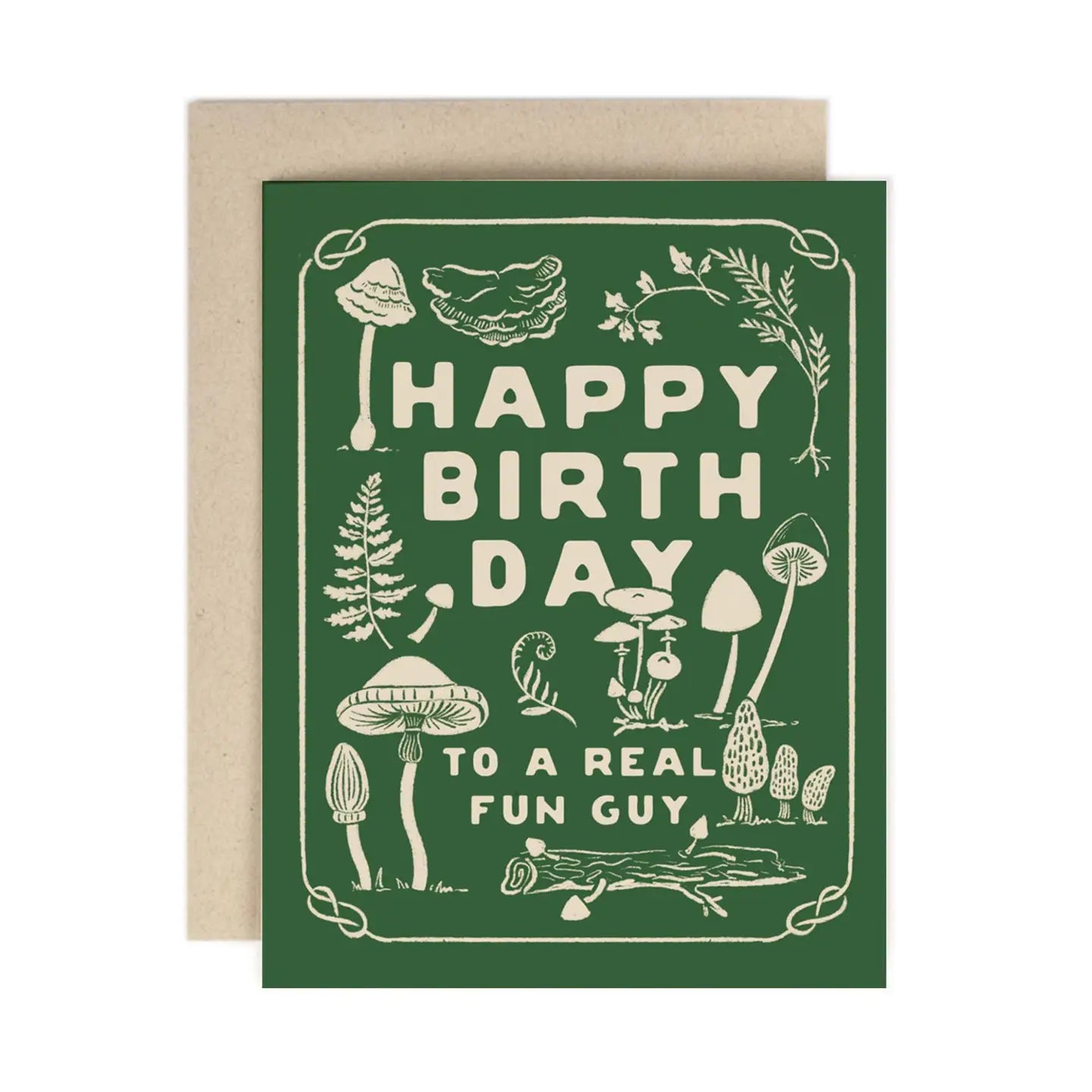 A green birthday card with white text and illustrations of mushrooms, leaves, and berries, stating 'Happy Birthday to a real fun guy'. A matching envelope is included.