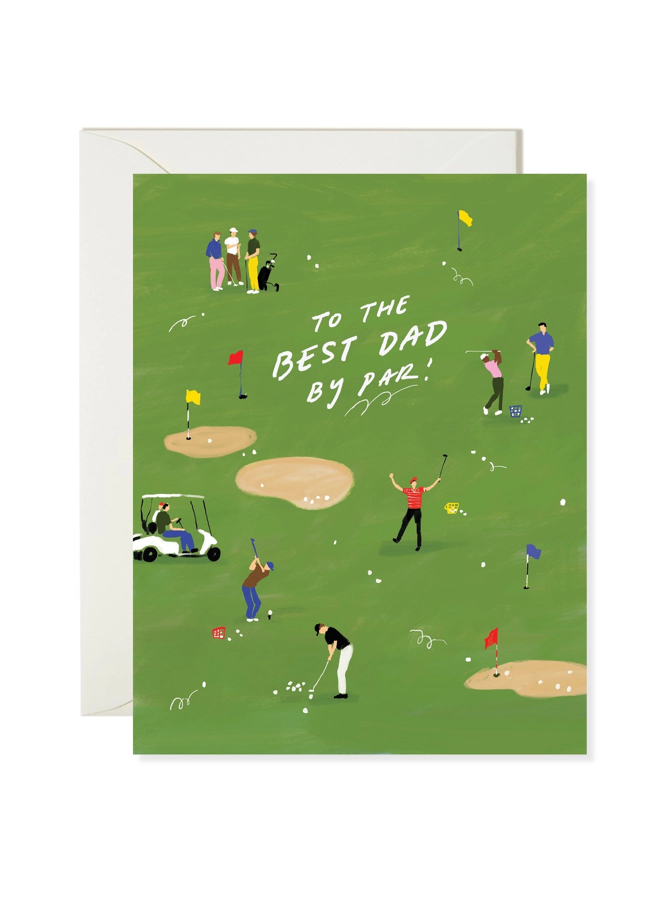 Greeting card with illustration of people playing golf on a green field, featuring text 'To the best dad by par'.