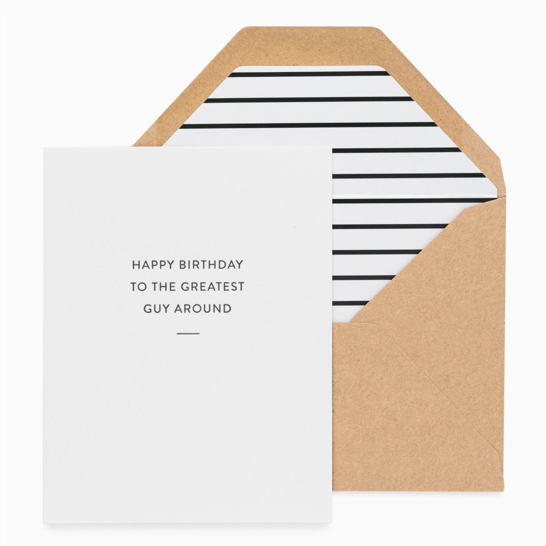 A birthday greeting card with an envelope and striped liner. Text reads "Happy birthday to the greatest guy around"
