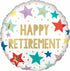 A round balloon with 'Happy Retirement' text and multicolored stars on it, with a visible gold star border and multicolored dots.