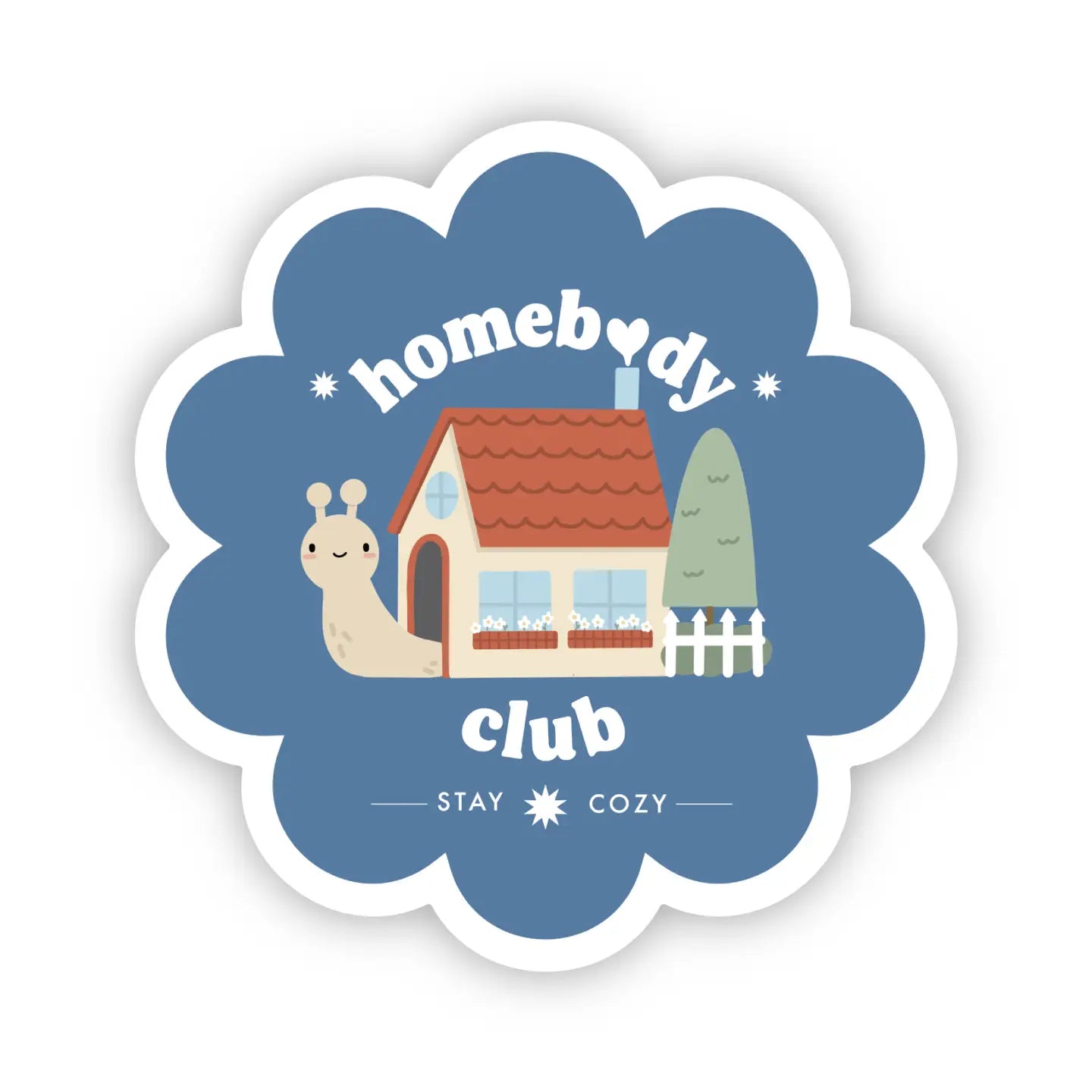 A sticker with a blue scalloped edge featuring an illustration of a house, a smiling snail on the left, and the text 'homebody club' with a subtext 'STAY COZY'. The background is white.