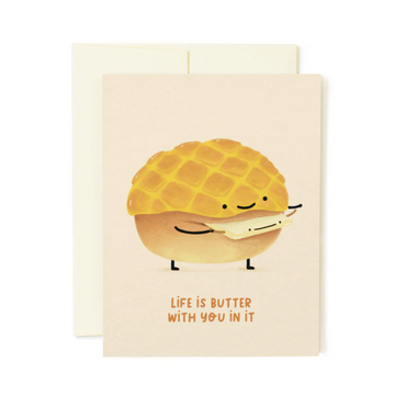 Life is Butter Card