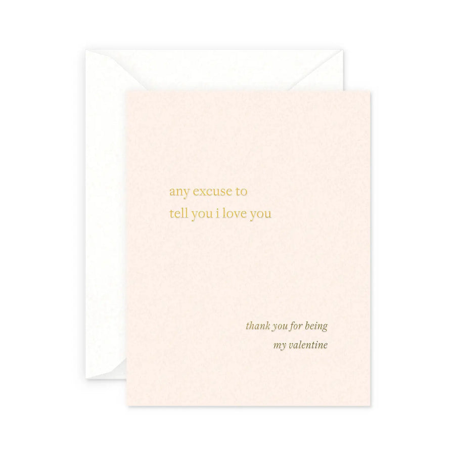 Love You Excuse Valentine Card