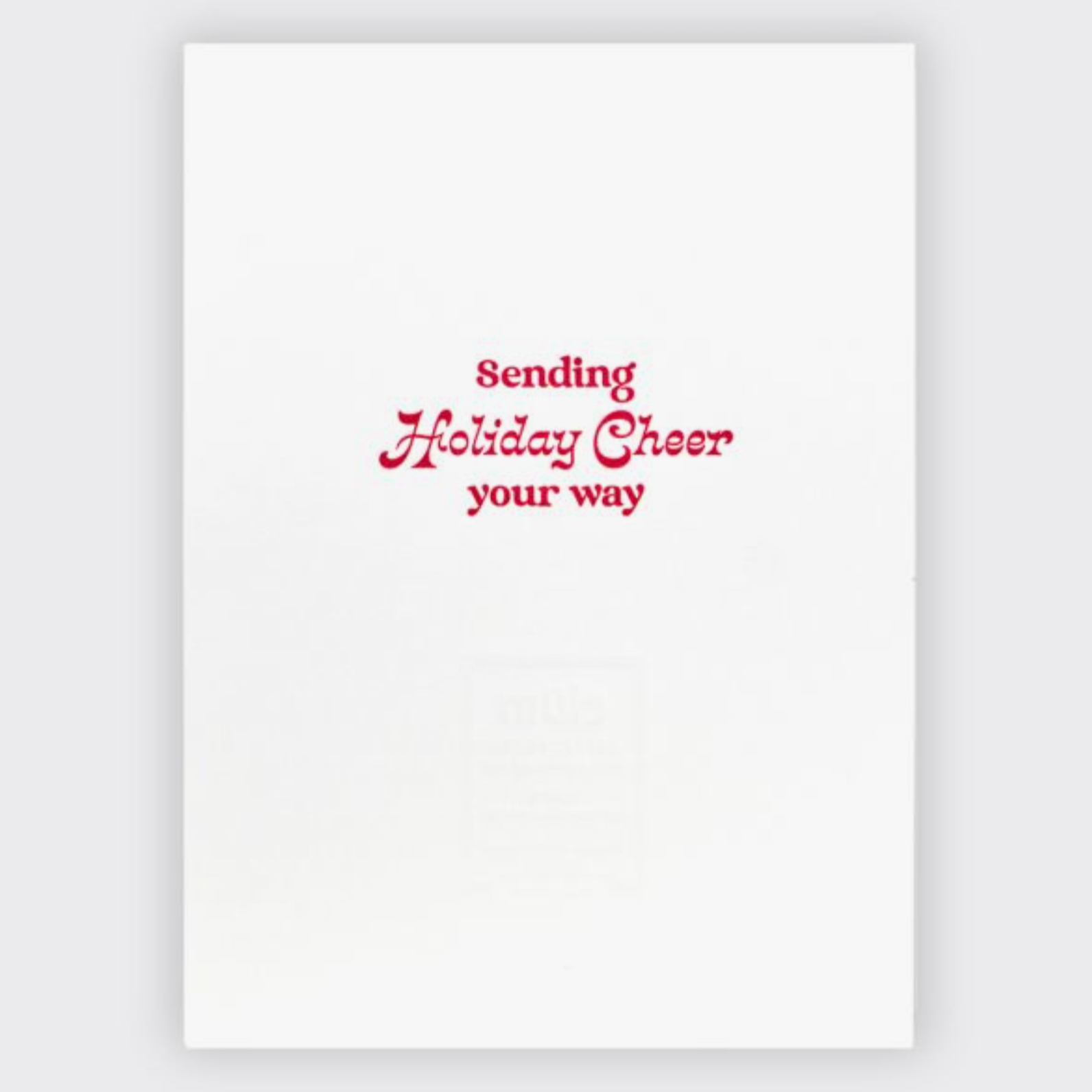 Red text inside the card reads "sending holiday cheer your way"
