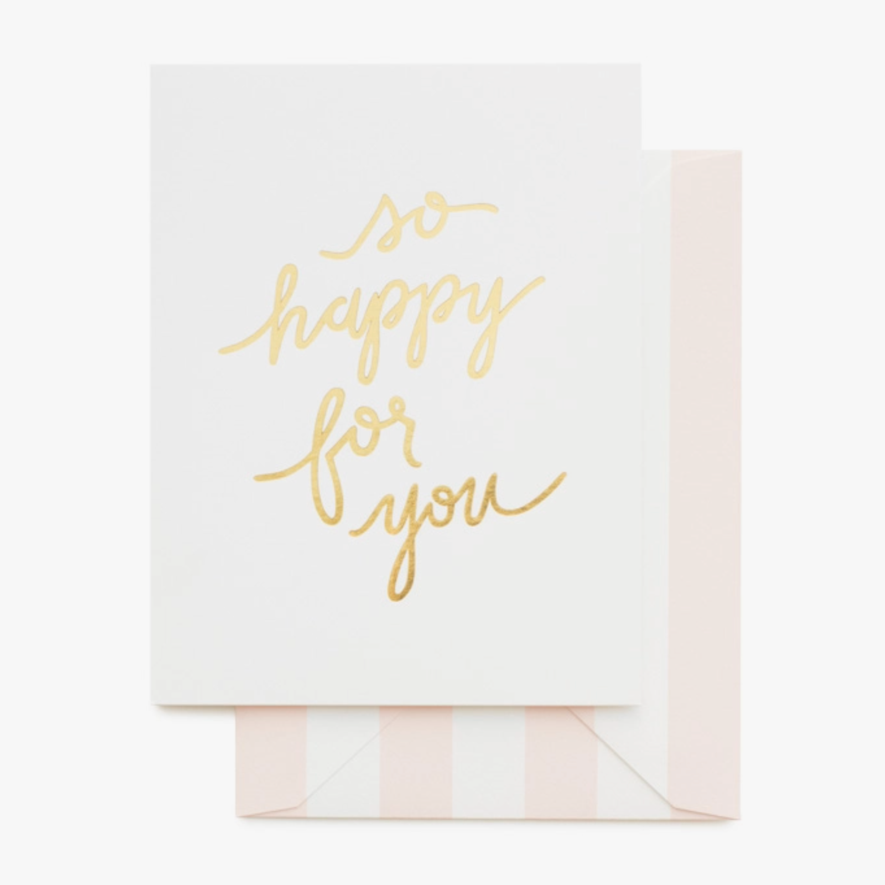 greeting card with gold foil text "so happy for you"