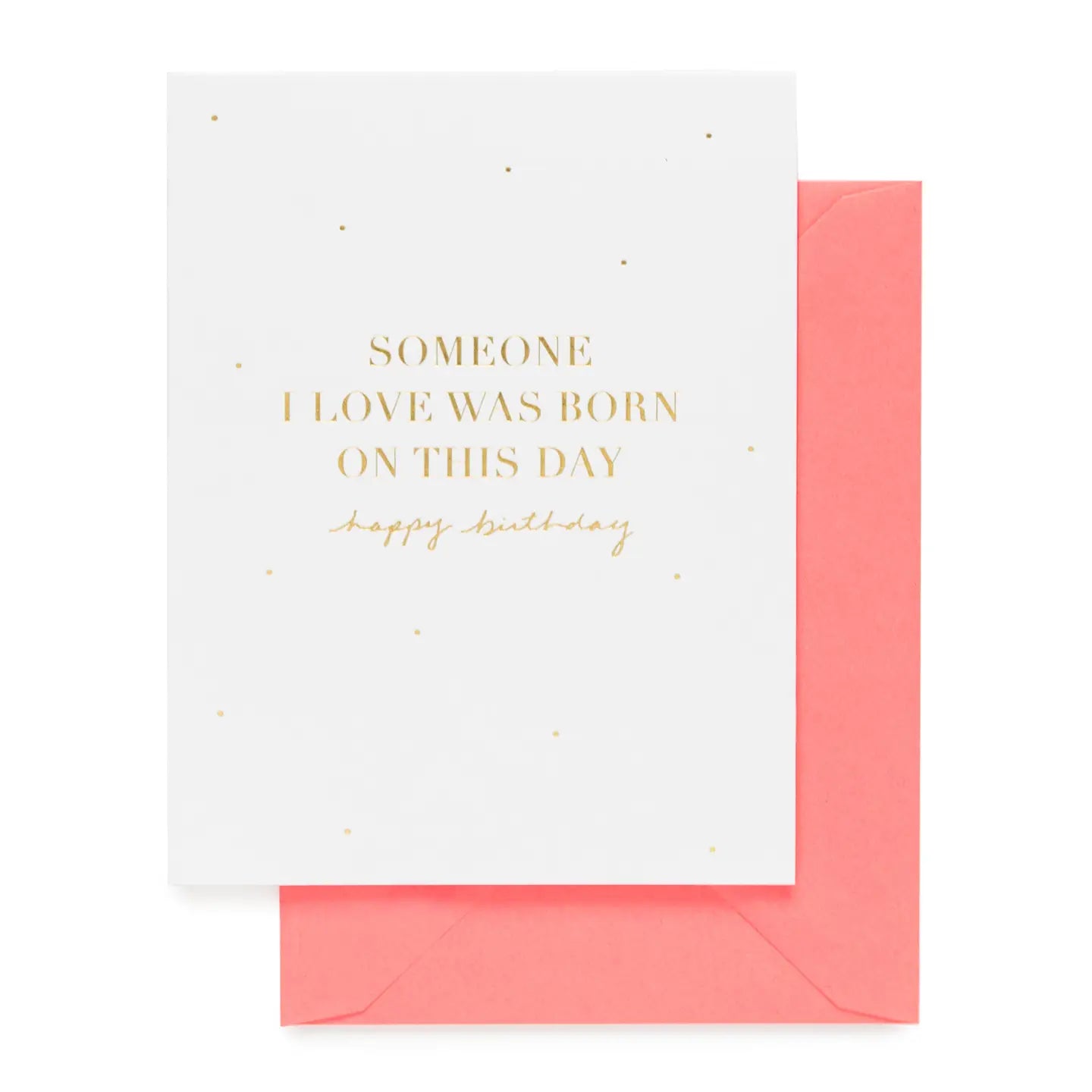 A greeting card with a white background and gold foil details, featuring text and a gold dot pattern. The card has a matching pink envelope and is blank inside.