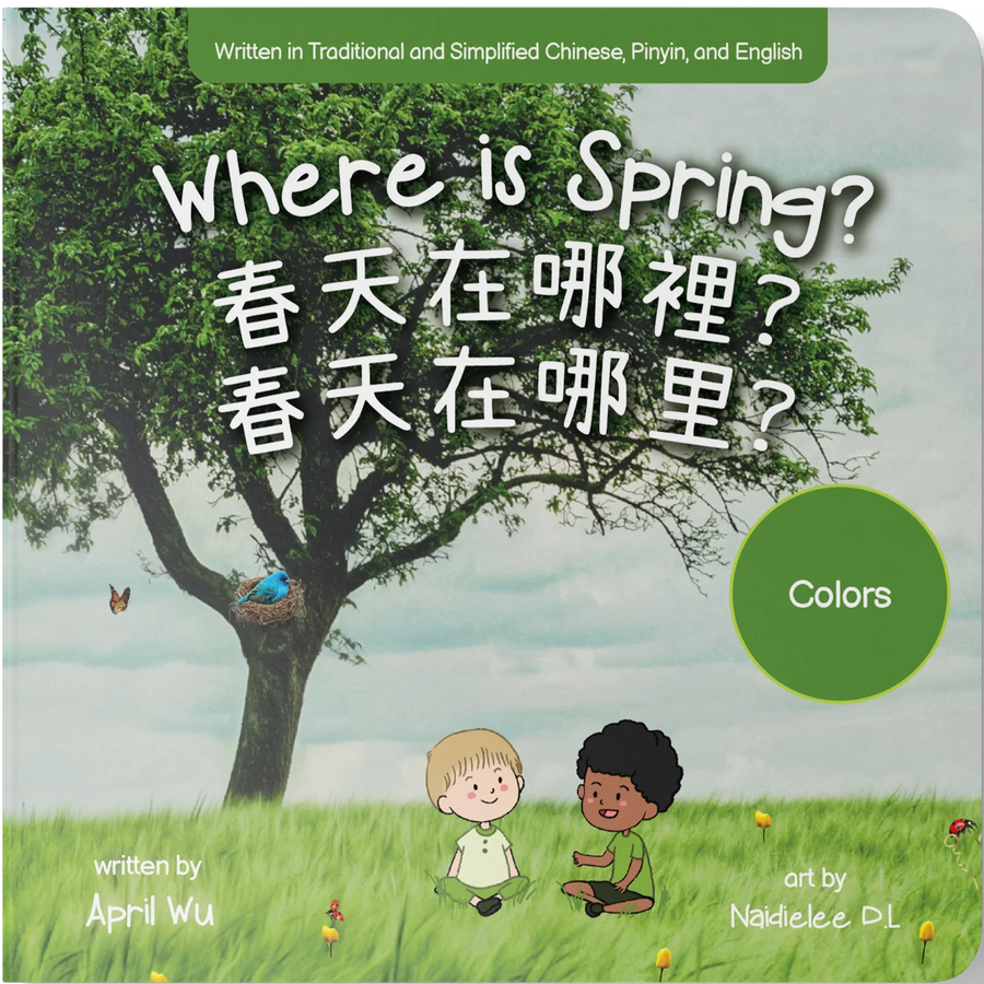 The Four Seasons Collection - Where is Spring? Chinese Bilingual Book
