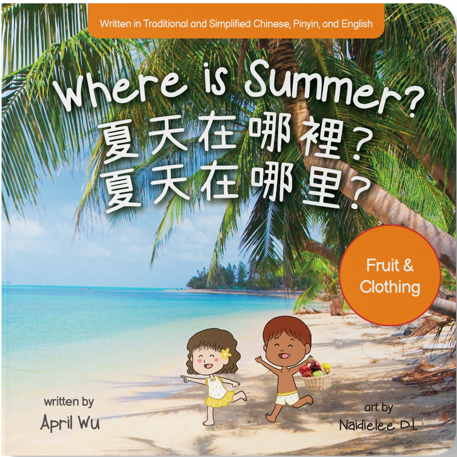 The Four Seasons Collection - Where is Summer? Chinese Bilingual Book