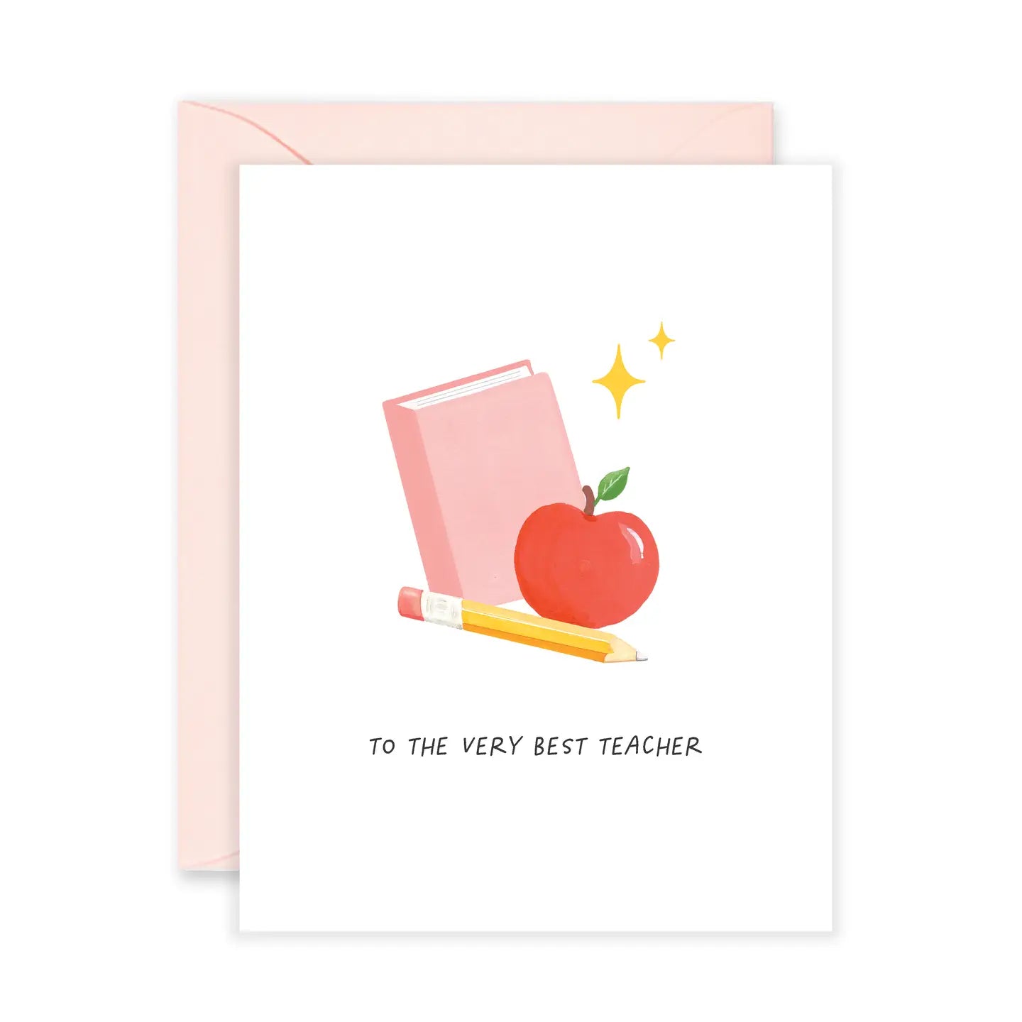 Greeting card with an illustration of a book, apple, and pencil on a white background with text "to the very best teacher"