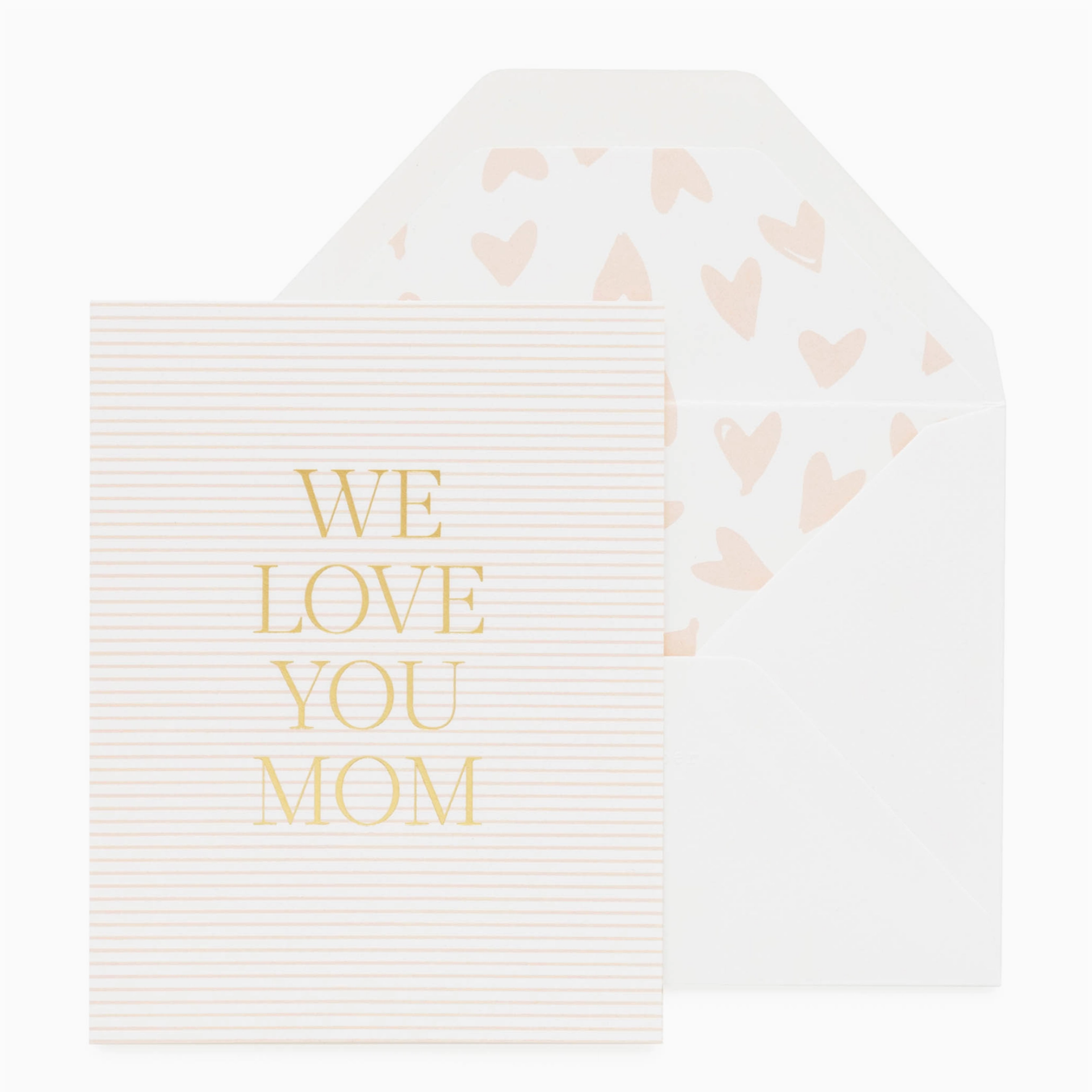 A greeting card with 'We Love You Mom' text in gold foil on a white background with pink and white stripes and heart shapes. The card is displayed with a matching envelope.