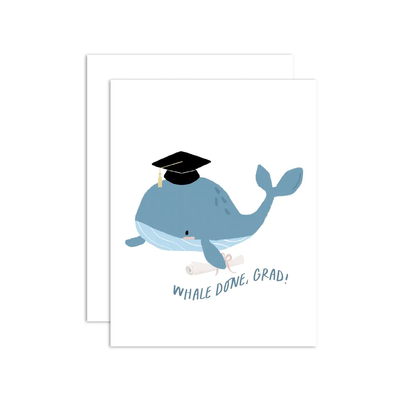 A greeting card with an illustration of a whale wearing a graduation cap with the text 'Whale done, Grad!' and a blank interior.