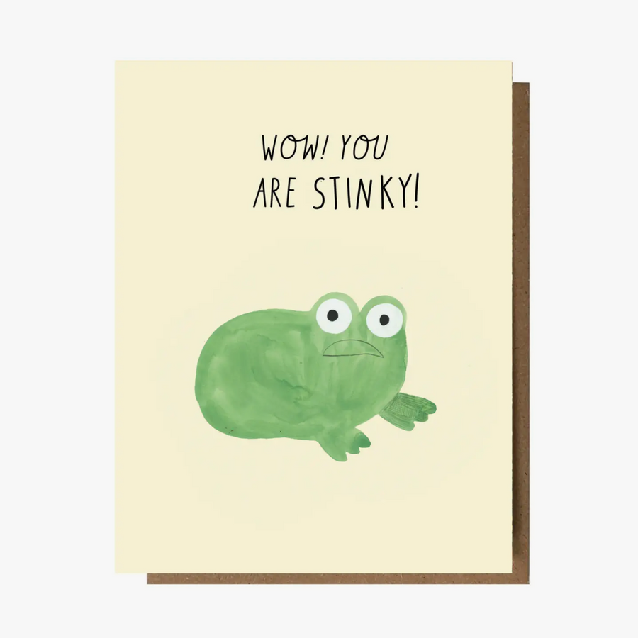 Wow You Are Stinky Card