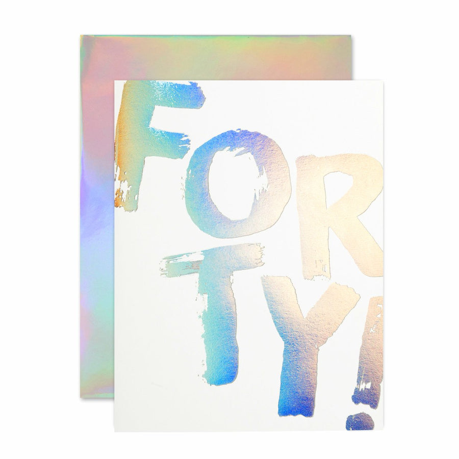 holographic forty birthday greeting card