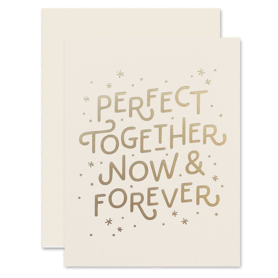 perfect together now & forever greeting card