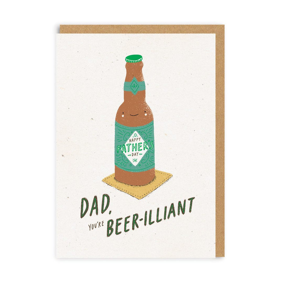 dad you're beer-illiant beer greeting card