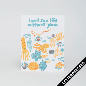 Can't Sea Life Without You Card