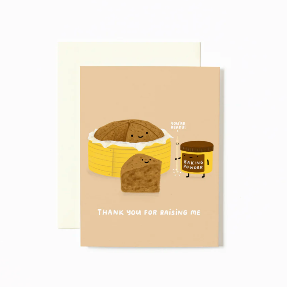 Raising Me Thank You Card