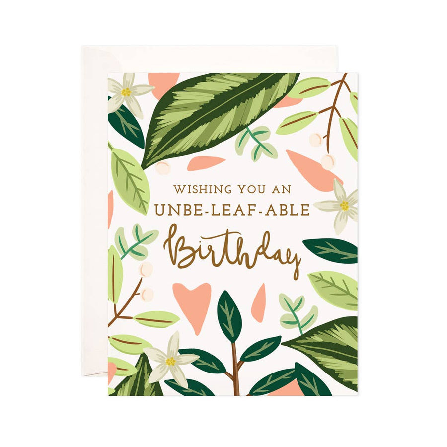 Unbeleafable Birthday Card
