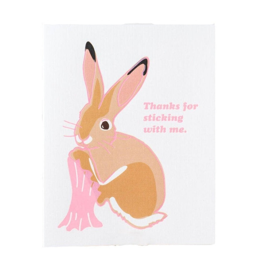 thanks for sticking with me gum hare greeting card
