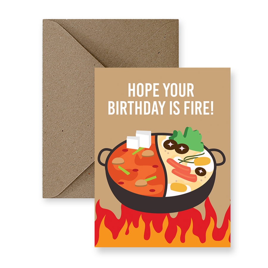 hot pot hope your birthday is fire greeting card