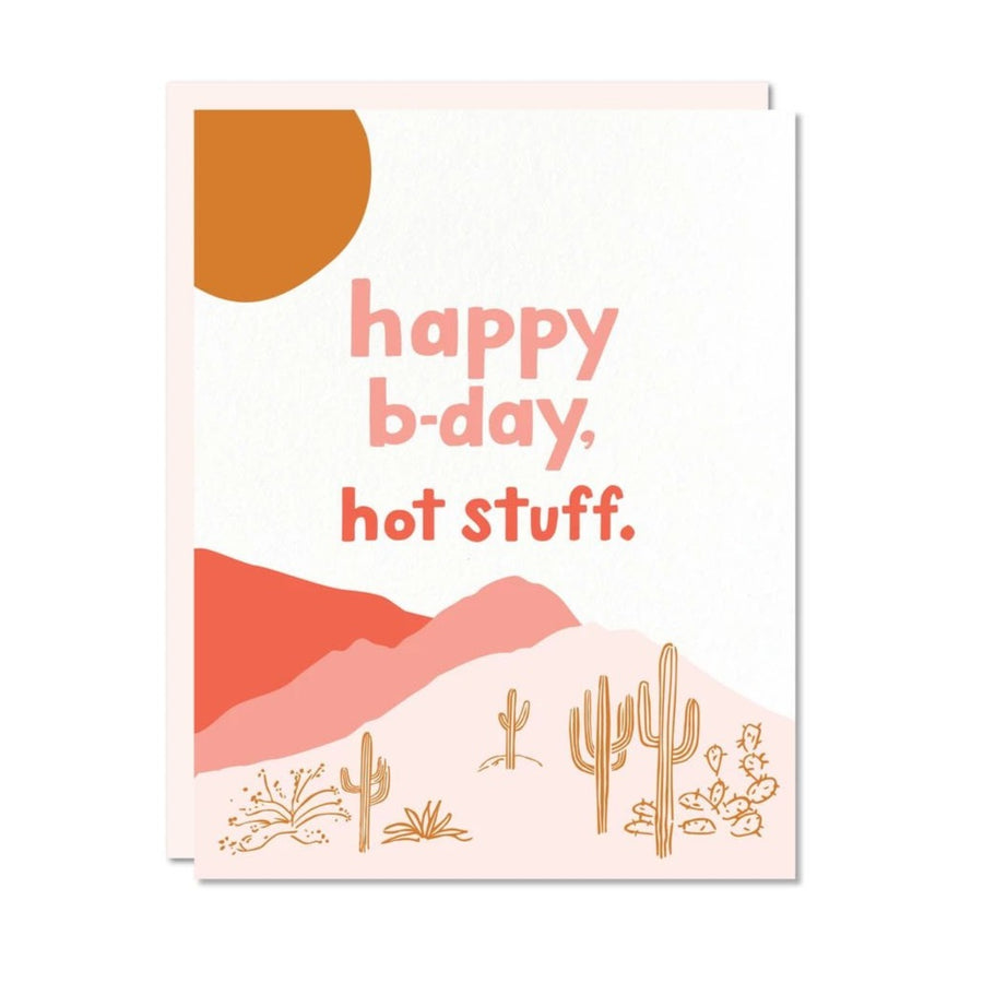 happy bday hot stuff desert birthday card