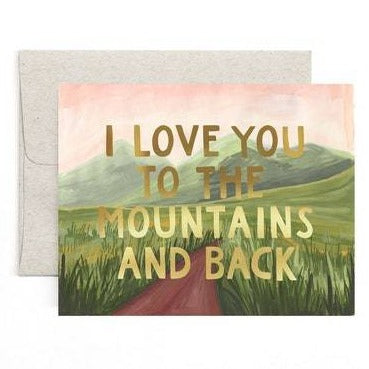 I Love You to the Mountains and Back Card