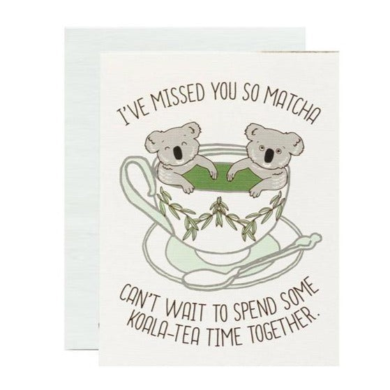 I've missed you so matcha koala-tea time pun greeting card