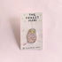 shy sloth enamel pin