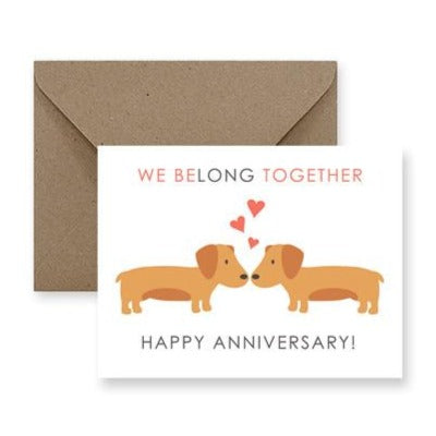 we belong together dog anniversary greeting card