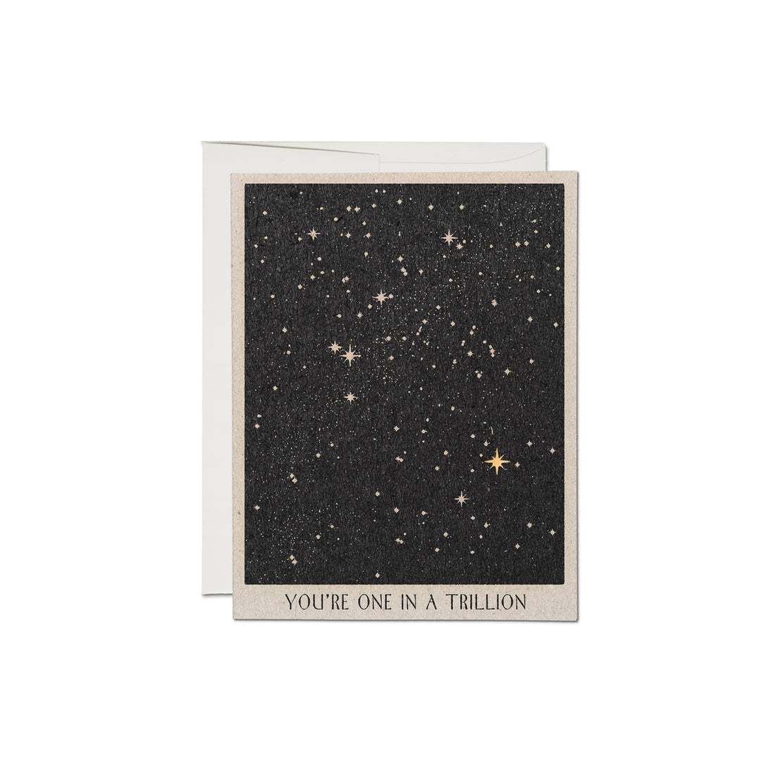 You're One in a Trillion Card